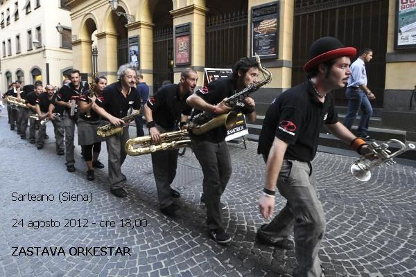 ZASTAVA ORKESTAR - 24 agosto 2012 - ore 18,00 - Sarteano (Siena)